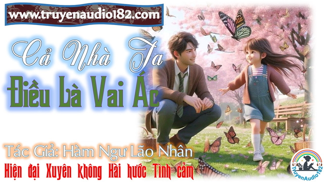 Cả nhà ta đều là vai ác