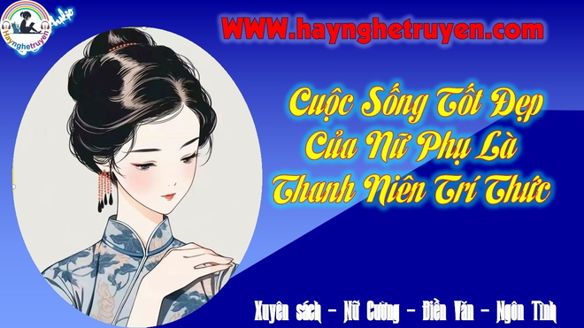 Thập niên 70 Cuộc sống tốt đẹp cùa nữ phụ là thanh niên trí thức