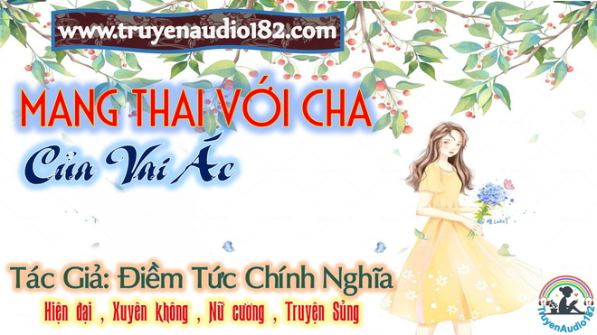 Mang thai với cha của vai ác