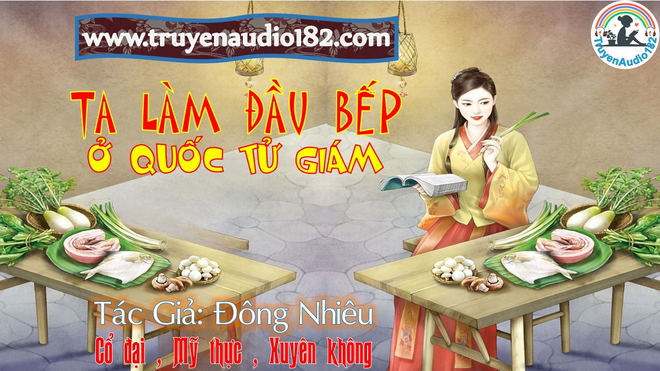 Ta làm đầu bếp ở quốc tự giám