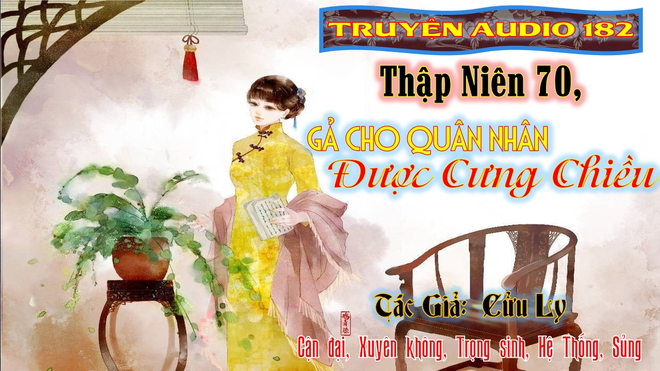 Thập niên 70 Gả cho quân nhân được cưng chiều