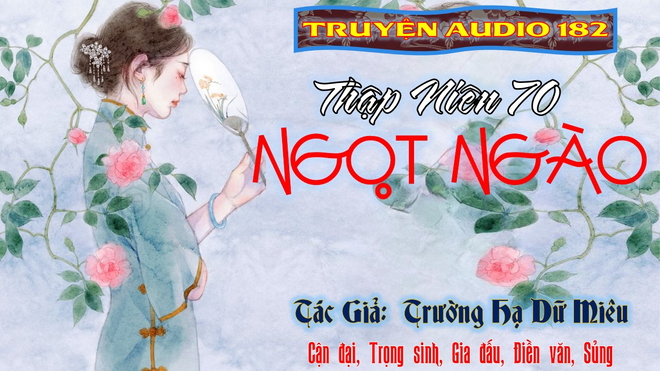 Thập niên 70 ngọt ngào