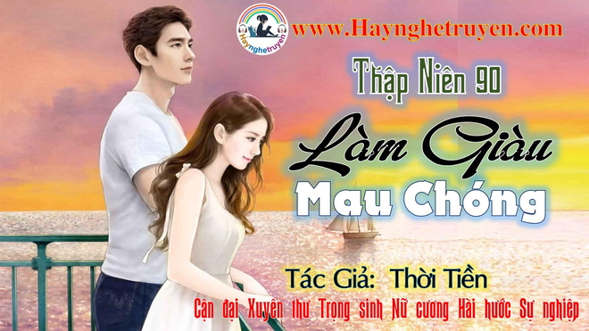 Thập niên 90 làm giàu mau chóng