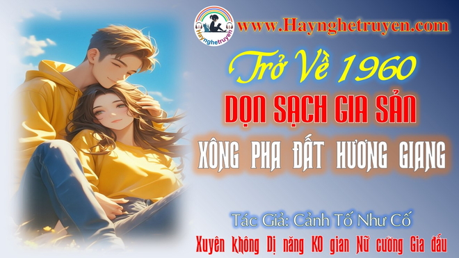 Trở về 1960 dọn sạch gia sản xông pha đất Hồng Kông