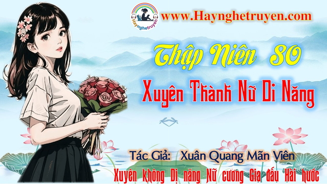 Thập niên 80 Xuyên thành Nữ dị năng