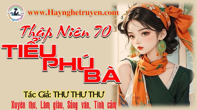 Thập niên 70 Tiểu Phú Bà