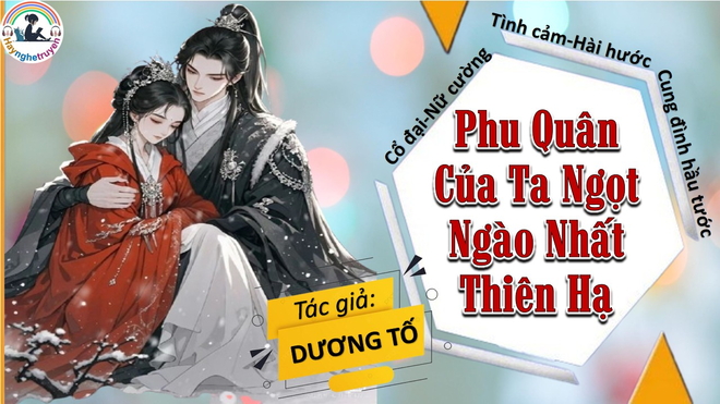 Phu Quân Của Ta Ngọt Ngào Nhất Thiên Hạ