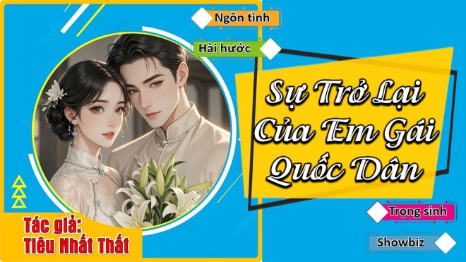 Sự Trở Lại Của Em Gái Quốc Dân