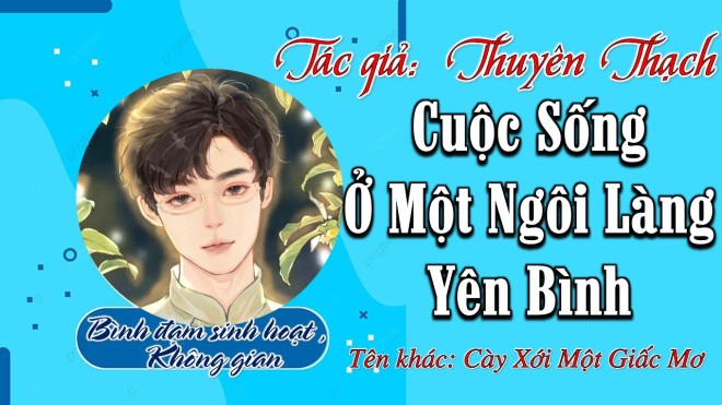 Cuộc Sống Ở Một Ngôi Làng Yên Bình