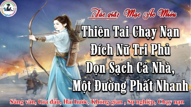 Thiên Tai Chạy Nạn Đích Nữ Tri Phủ Dọn Sạch Cả Nhà, Một Đường Phất Nhanh!