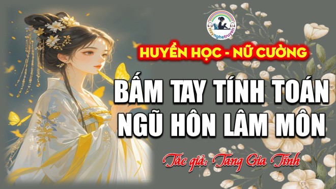 Bấm tay tính toán ngũ hôn lâm môn
