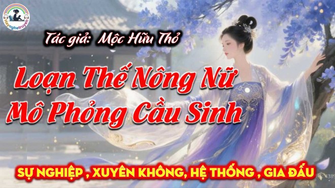 Loạn Thế Nông Nữ Mô Phỏng Cầu Sinh