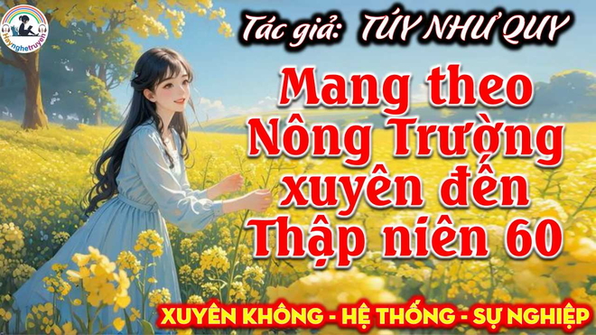 Mang Theo Nông Trường Xuyên Đến Thập Niên 60