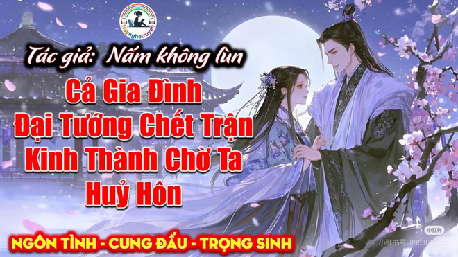 Cả Gia Đình Đại Tướng Chết Trận Kinh Thành Chờ Ta Huỷ Hôn