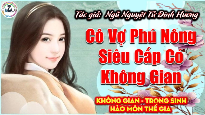 Cô Vợ Phú Nông Siêu Cấp Có Không Gian