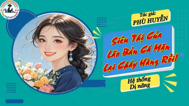 Mạt Thế: Siêu Thị Của Lão Bản Cá Mặn Lại Cháy Hàng Rồi!