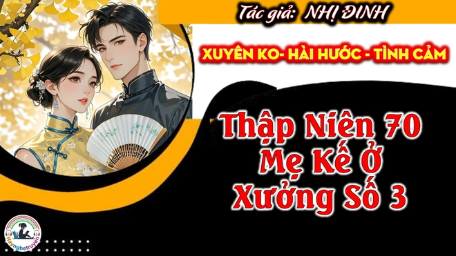 Thập Niên 70 Mẹ Kế Ở Xưởng Số 3