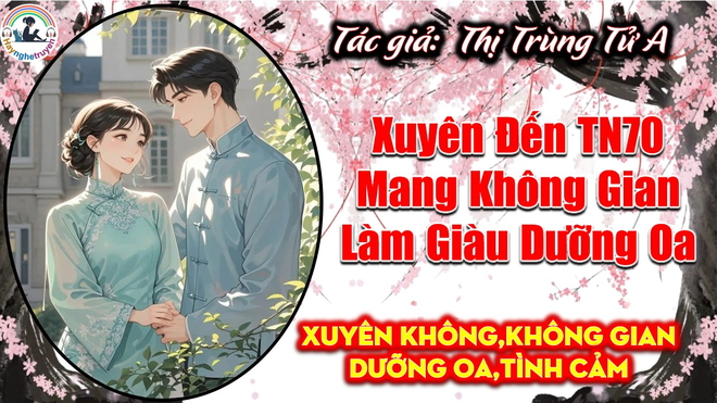 Xuyên Đến Thập Niên 70 Mang Không Gian Làm Giàu Dưỡng Oa