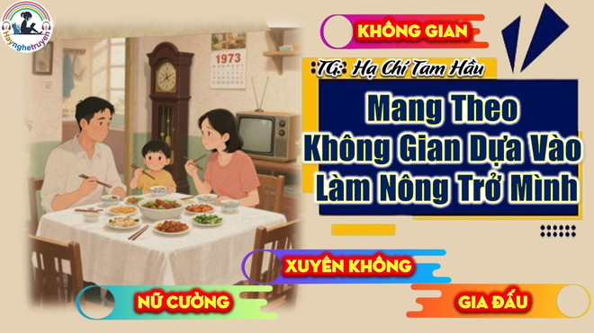Mang Theo Không Gian Dựa Vào Làm Nông Trở Mình