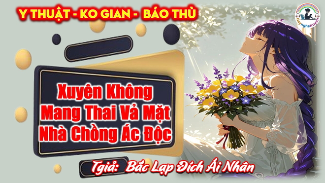 Xuyên Không Mang Thai Vả Mặt Nhà Chồng Ác Độc