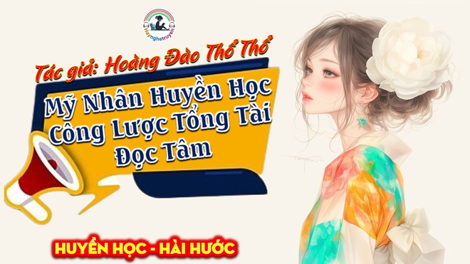 Mỹ Nhân Huyền Học Công Lược Tổng Tài Đọc Tâm