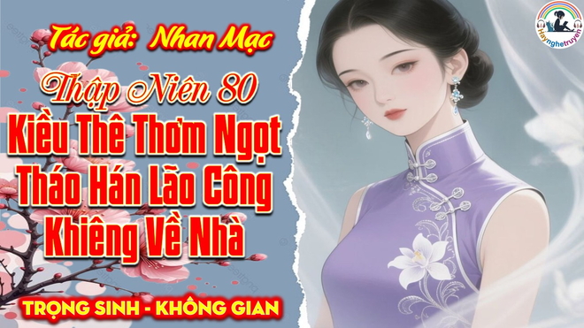 Thập Niên 80 Kiều Thê Thơm Ngọt Tháo Hán Lão Công Khiêng Về Nhà