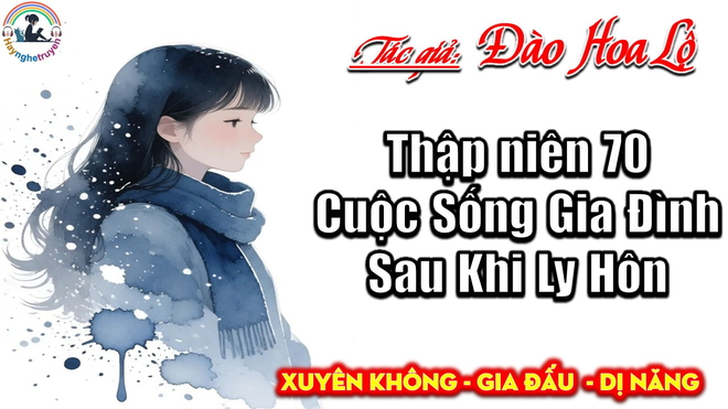Thập Niên 70 Cuộc Sống Gia Đình Sau Khi Ly Hôn