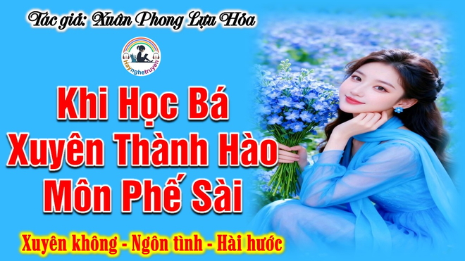 Khi Học Bá Xuyên Thành Hào Môn Phế Sài