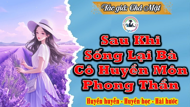 Sau Khi Sống Lại Bà Cô Huyền Môn Phong Thần