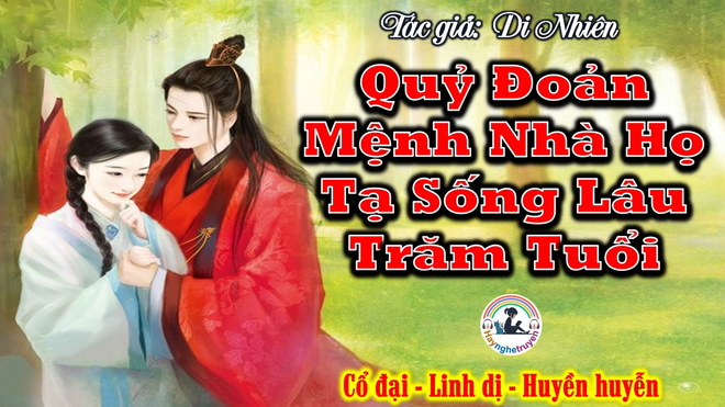 Quỷ đoản mệnh nhà họ tạ sống lâu trăm tuổi