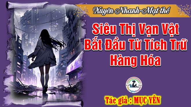 Siêu Thị Vạn Vật Bắt Đầu Từ Tích Trữ Hàng Hóa