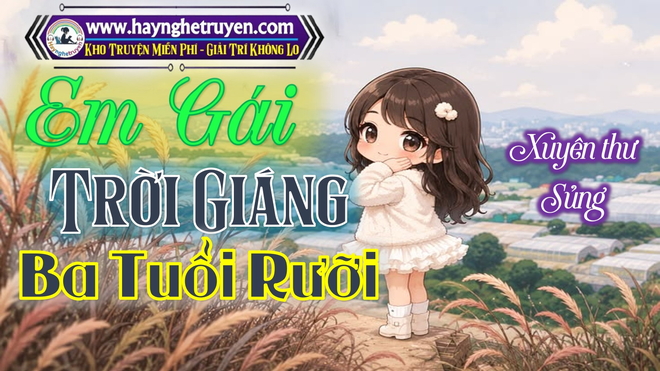 Em Gái Trời Giáng Ba Tuổi Rưỡi