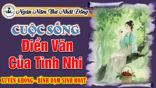 Cuộc Sống Điền Văn Của Tình Nhi