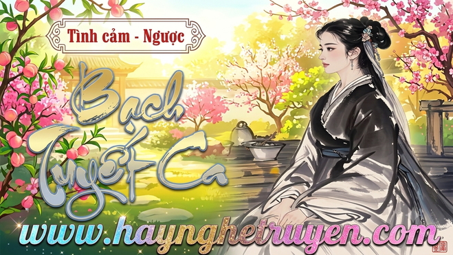 Bạch Tuyết Ca