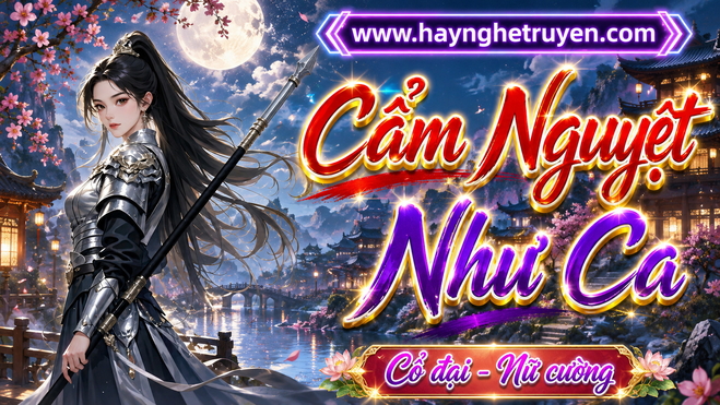 Cẩm Nguyệt Như Ca